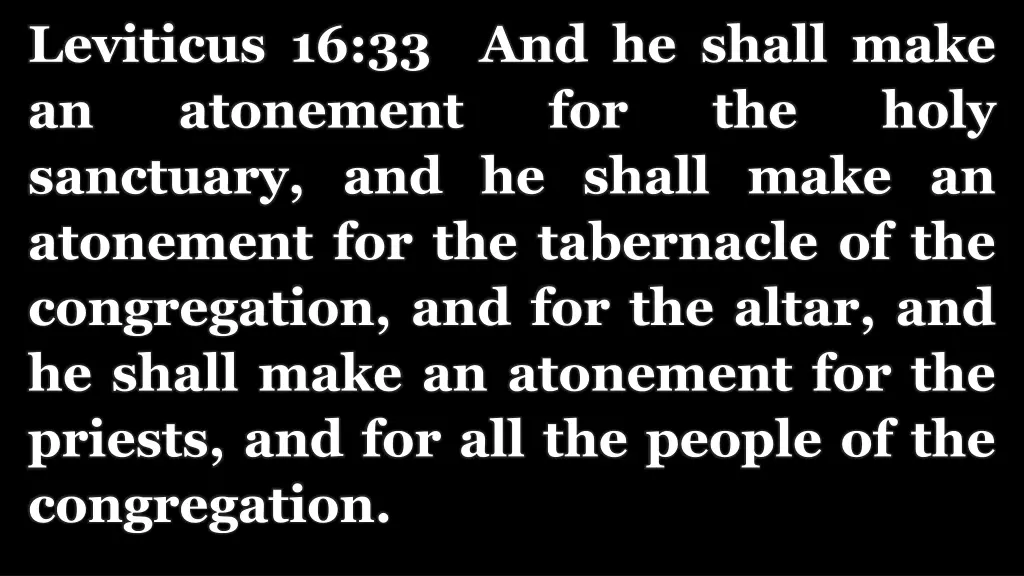 leviticus 16 33 and he shall make an atonement