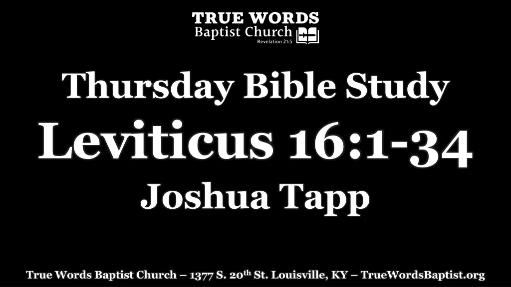 thursday bible study leviticus 16 1 34 joshua tapp