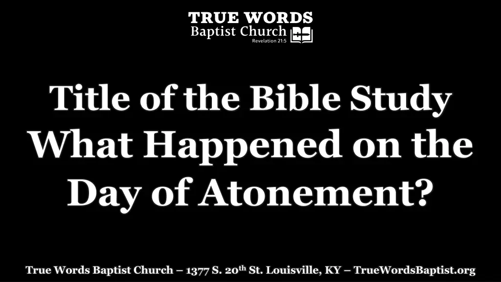 title of the bible study what happened