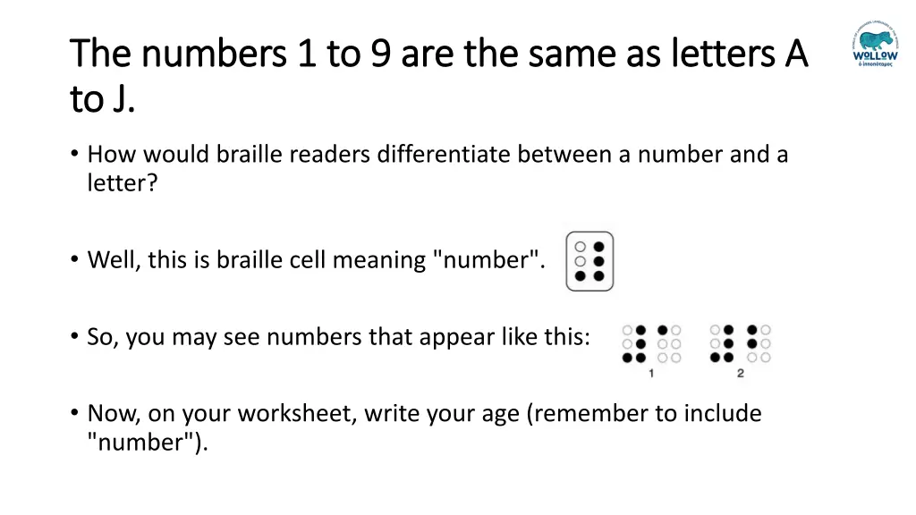 the numbers 1 to 9 are the same as letters