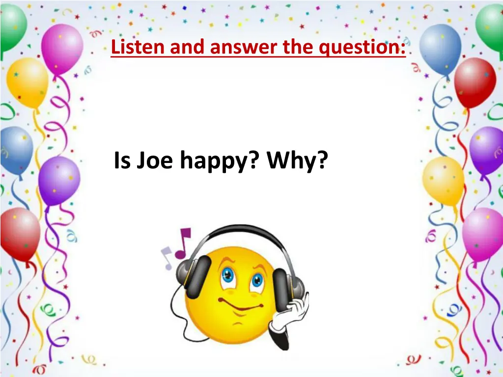 listen and answer the question