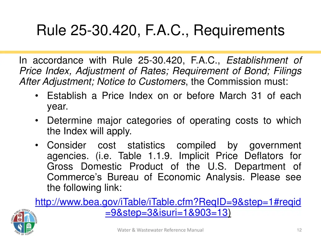 rule 25 30 420 f a c requirements