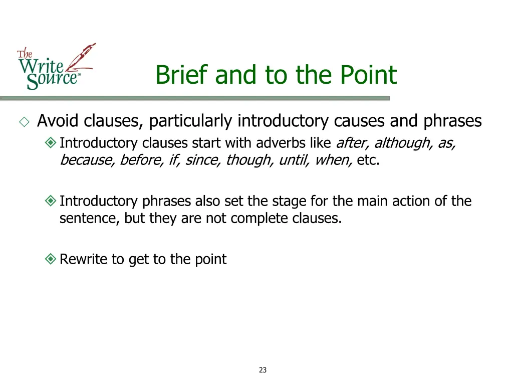 brief and to the point 10