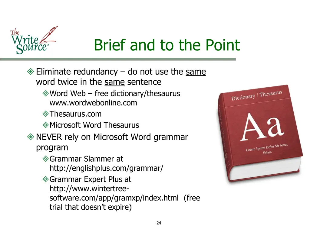brief and to the point 11