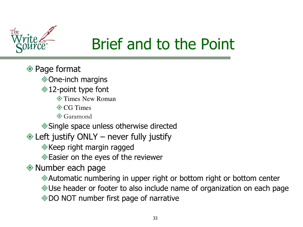 brief and to the point 20