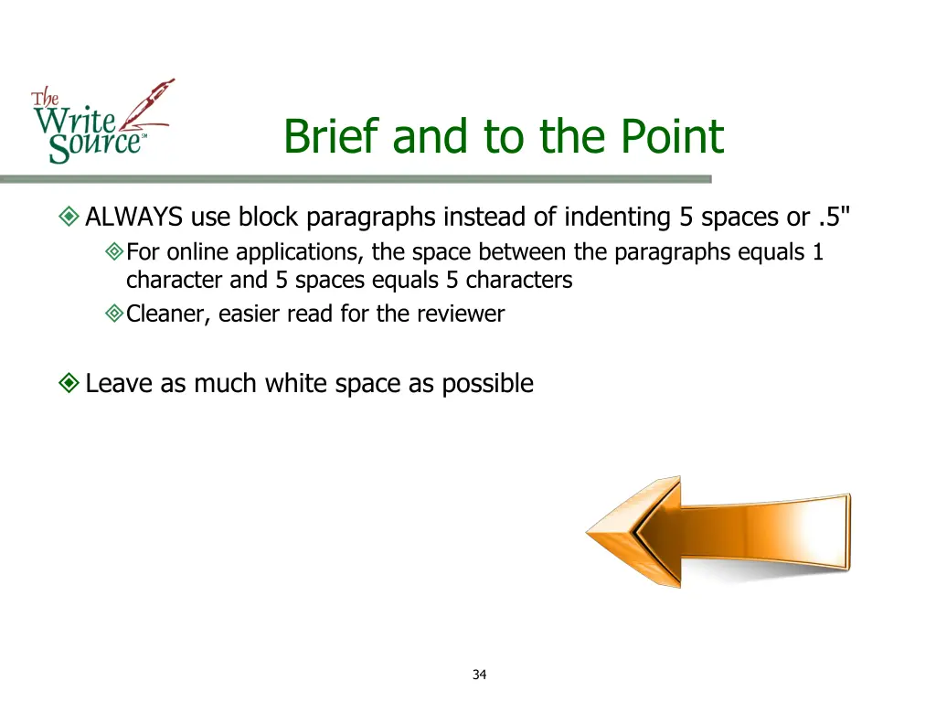 brief and to the point 21