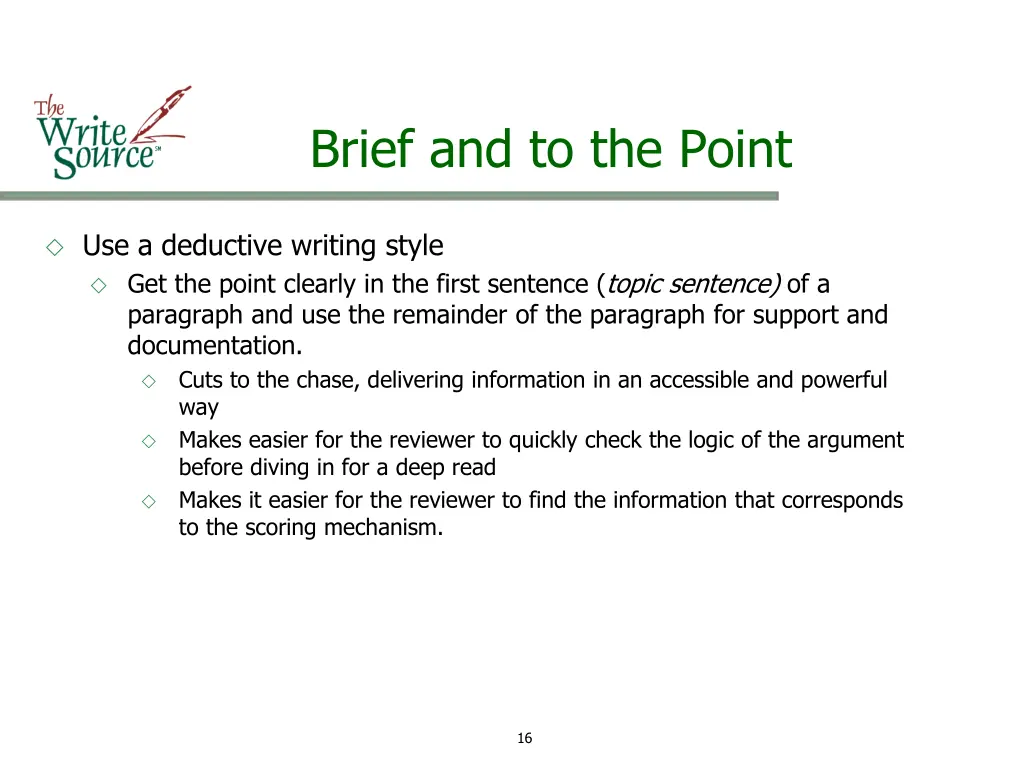 brief and to the point 3