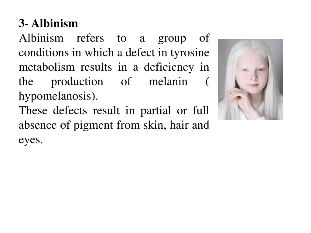 3 albinism albinism refers to a group