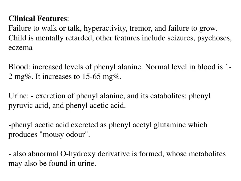clinical features failure to walk or talk