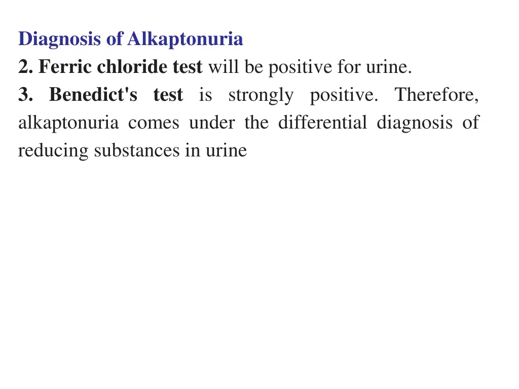diagnosis of alkaptonuria 2 ferric chloride test