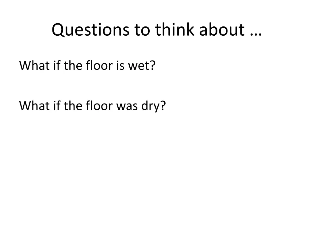 questions to think about