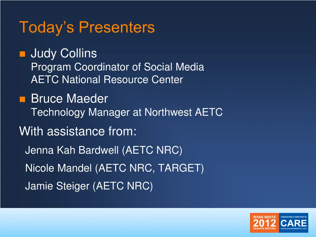 today s presenters