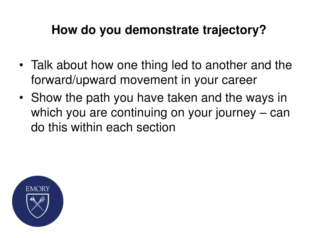 how do you demonstrate trajectory