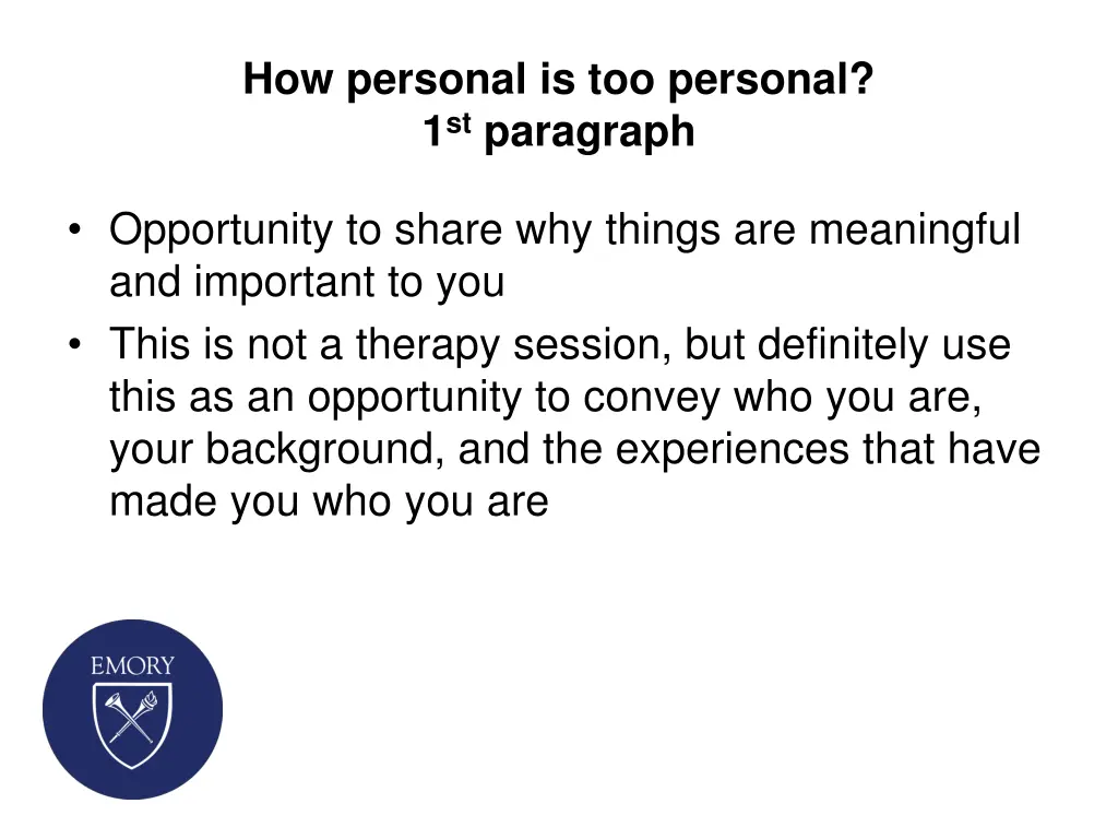 how personal is too personal 1 st paragraph