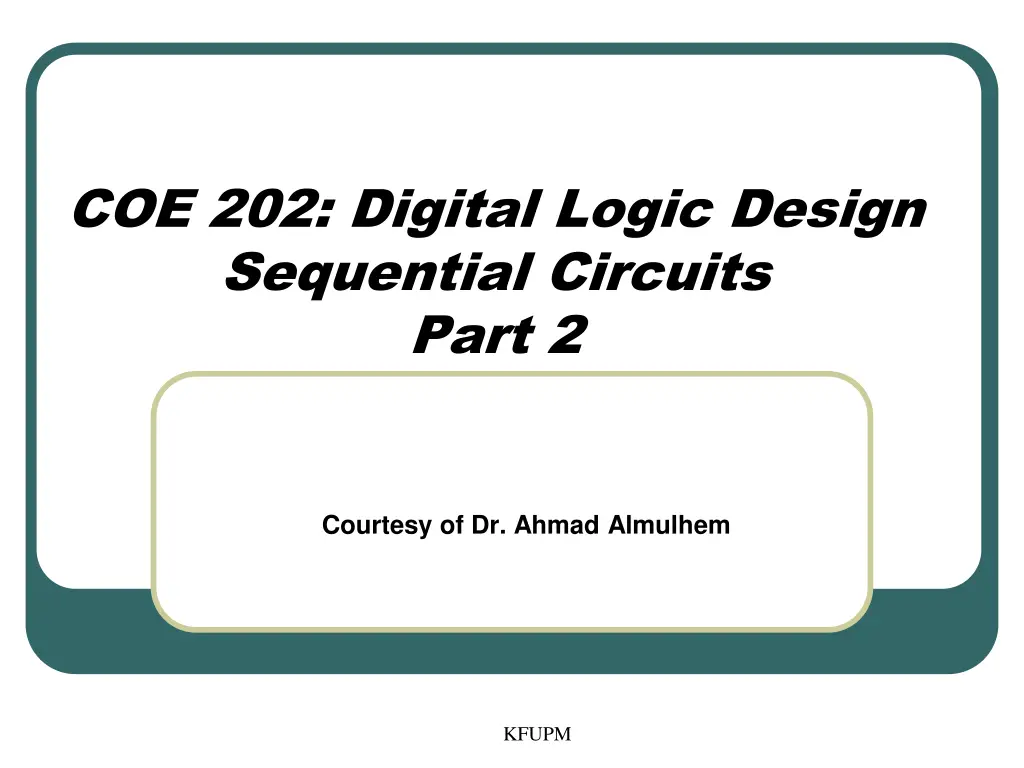 coe 202 digital logic design sequential circuits