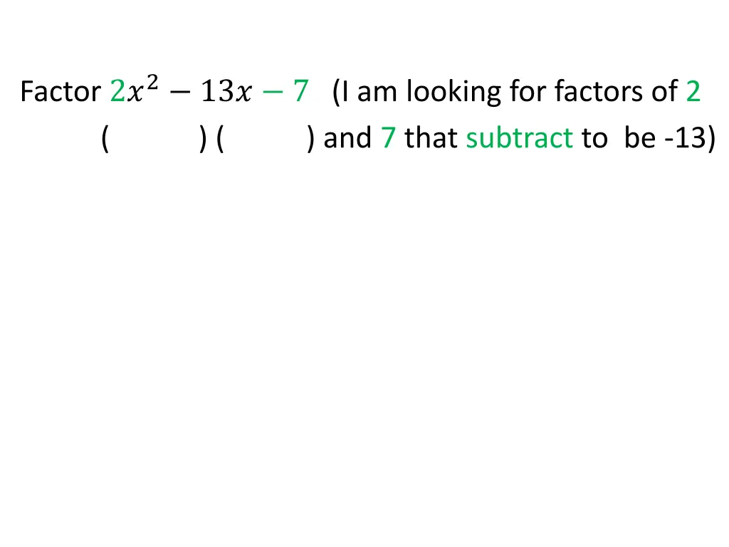 factor 2 2 13 7 i am looking for factors