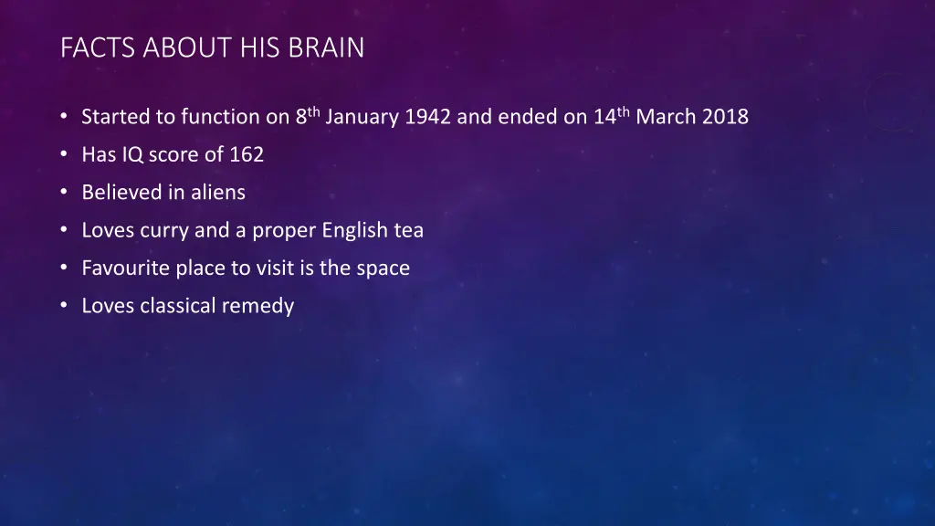 facts about his brain