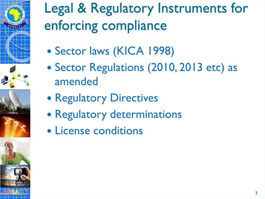 legal regulatory instruments for enforcing
