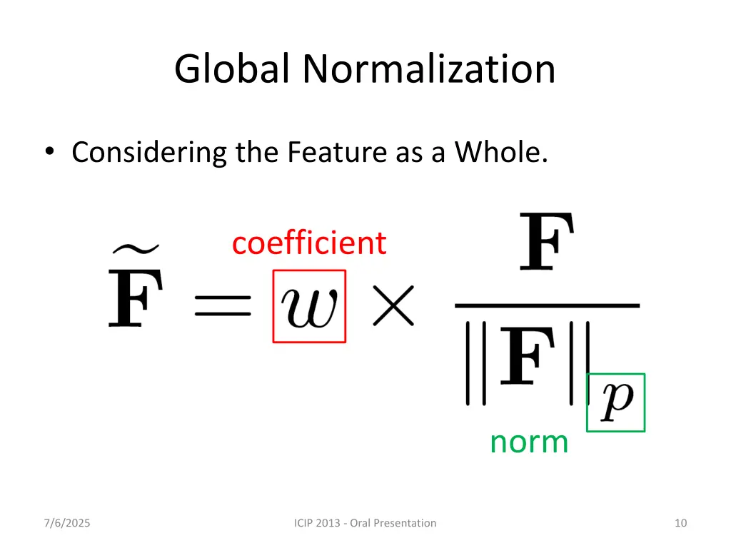 global normalization