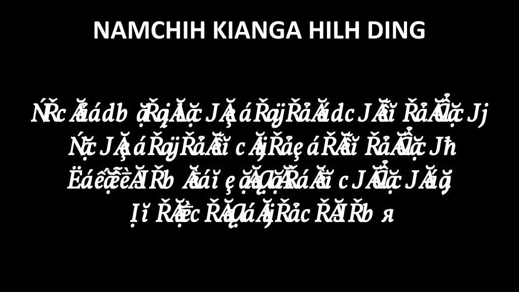 namchih kianga hilh ding 4