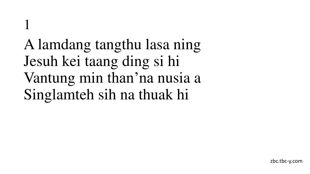 1 a lamdang tangthu lasa ning jesuh kei taang