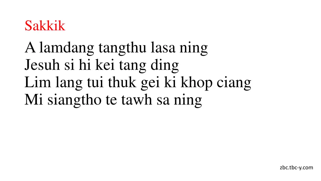sakkik a lamdang tangthu lasa ning jesuh
