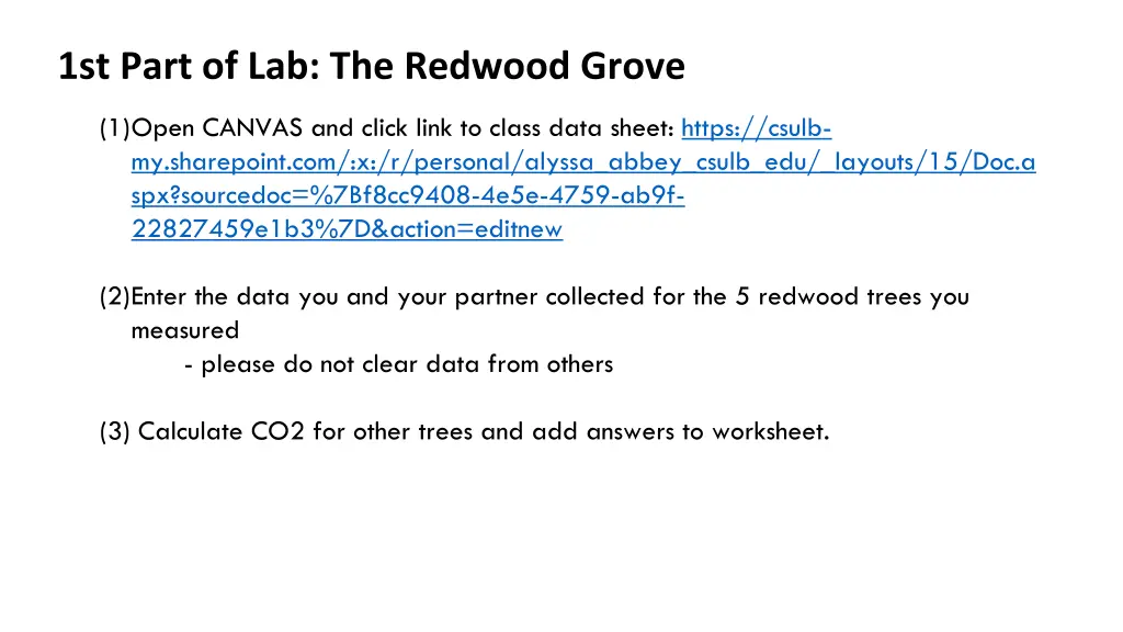 1st part of lab the redwood grove