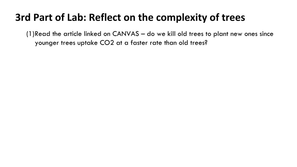 3rd part of lab reflect on the complexity of trees