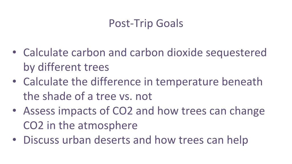 post trip goals