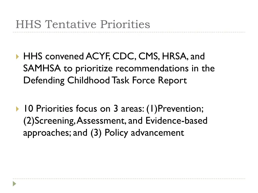 hhs tentative priorities
