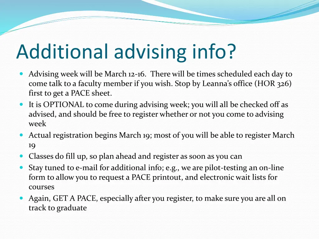 additional advising info