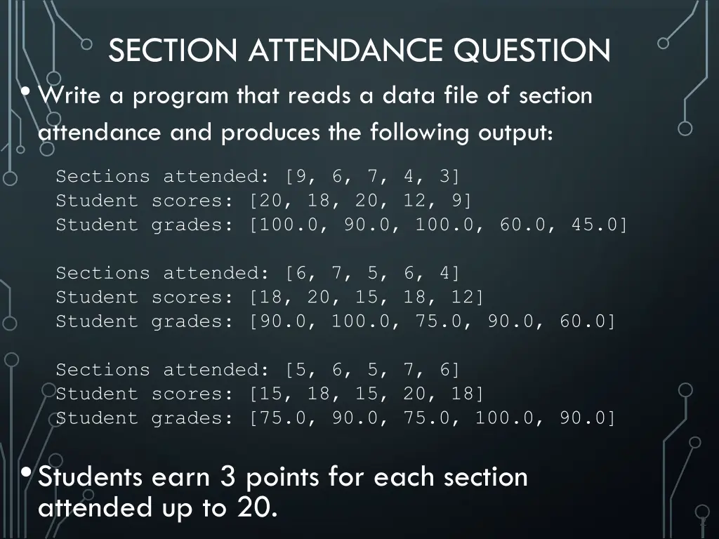 section attendance question write a program that