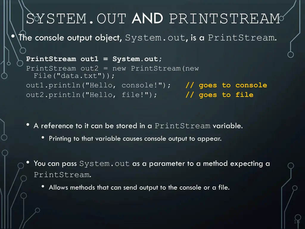 system out and printstream the console output