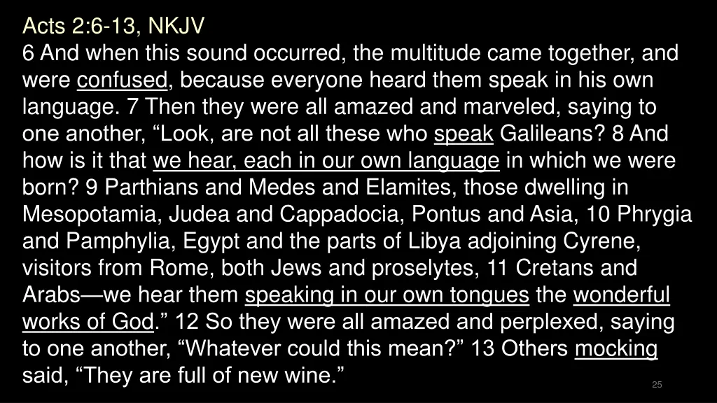 acts 2 6 13 nkjv 6 and when this sound occurred