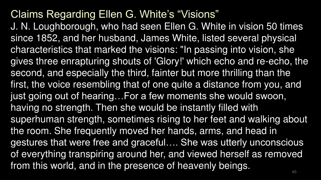 claims regarding ellen g white s visions