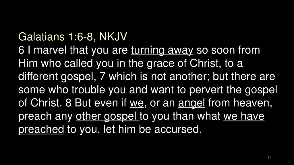 galatians 1 6 8 nkjv 6 i marvel that