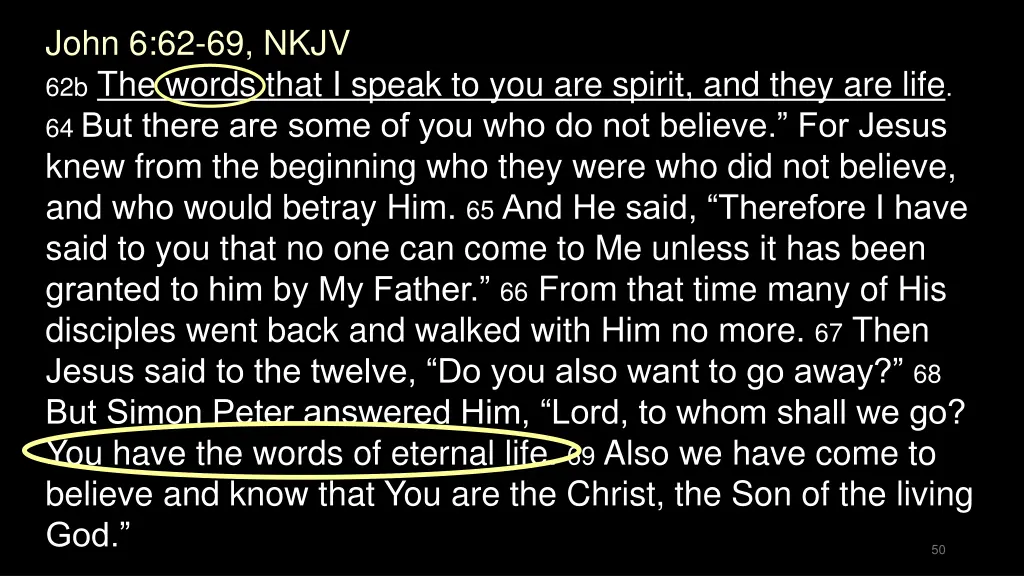 john 6 62 69 nkjv 62b the words that i speak