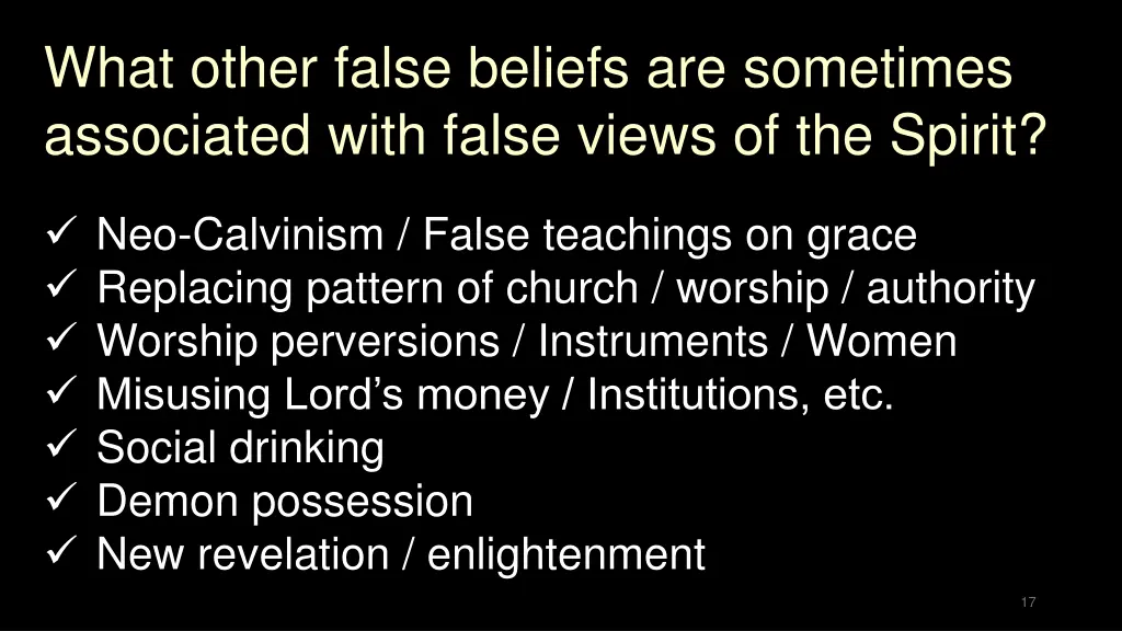what other false beliefs are sometimes associated