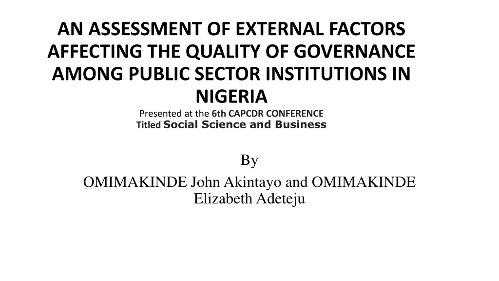 an assessment of external factors affecting