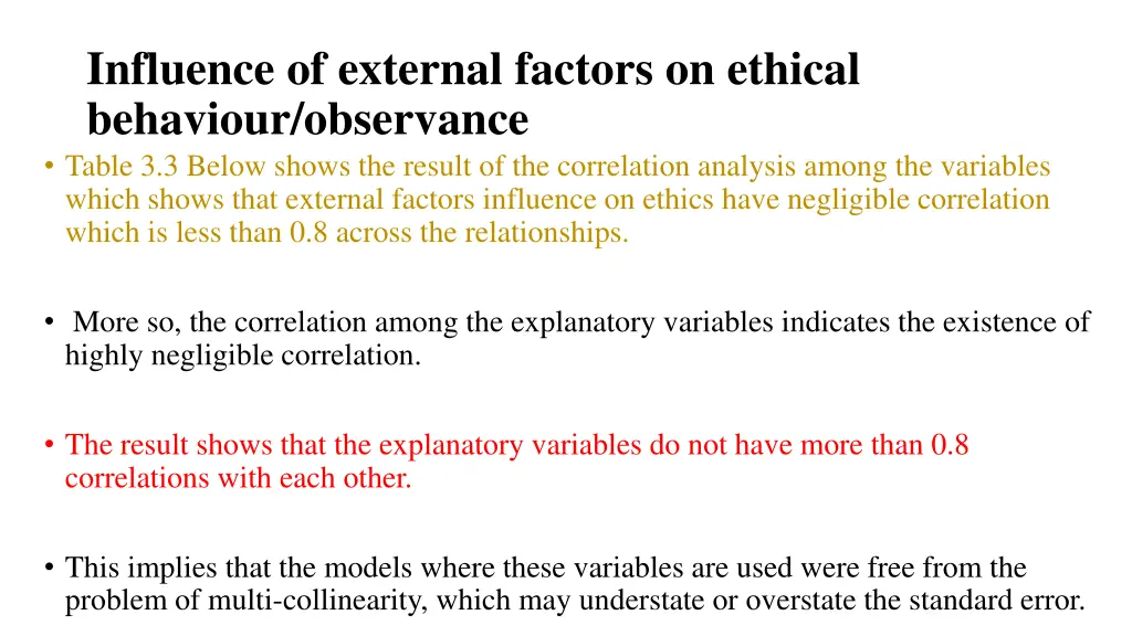 influence of external factors on ethical