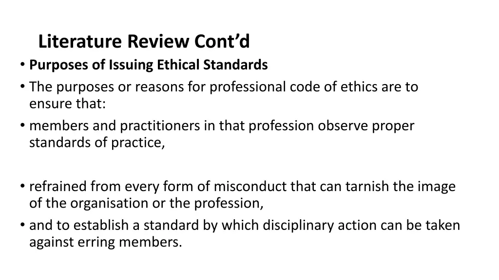 literature review cont d purposes of issuing