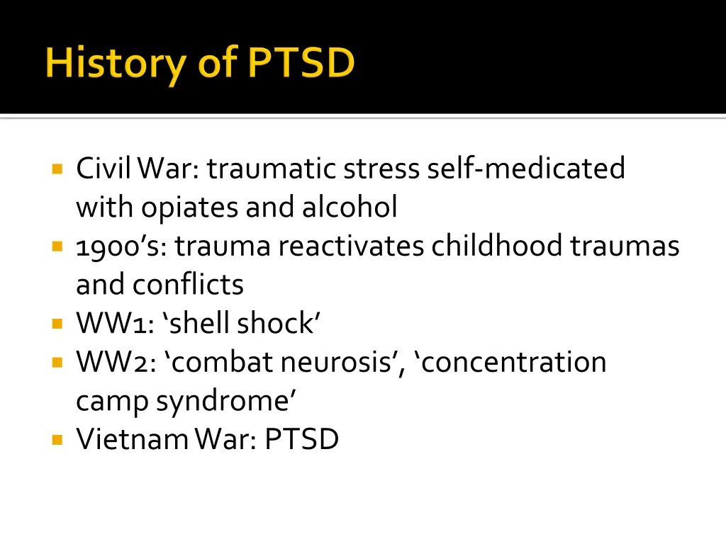 civil war traumatic stress self medicated with