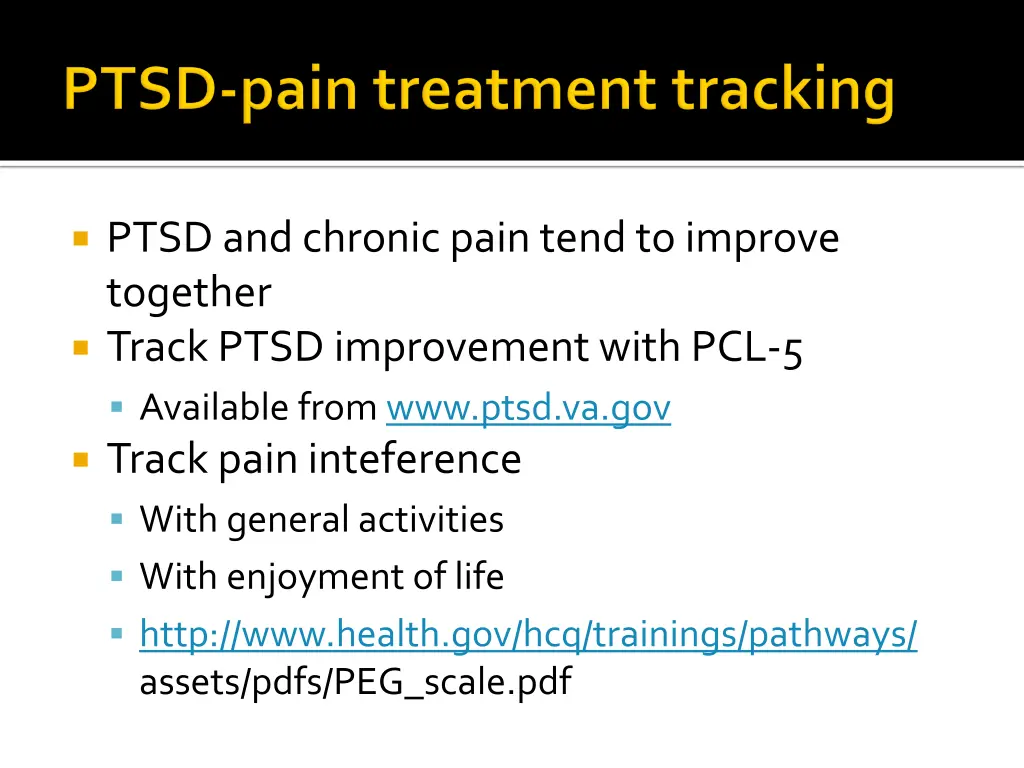 ptsd and chronic pain tend to improve together