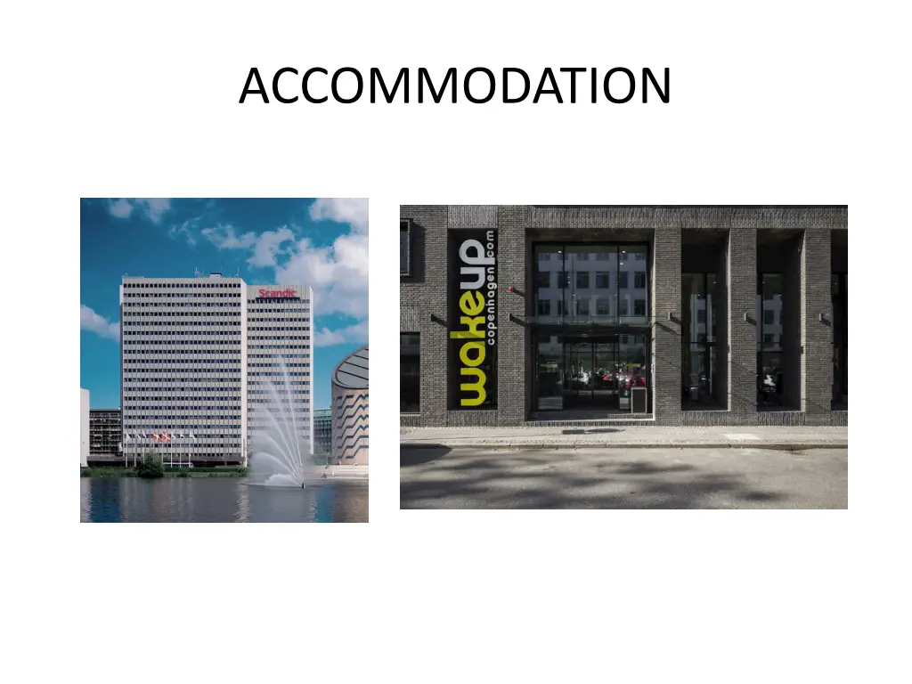 accommodation