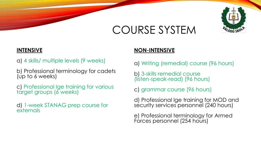 course system