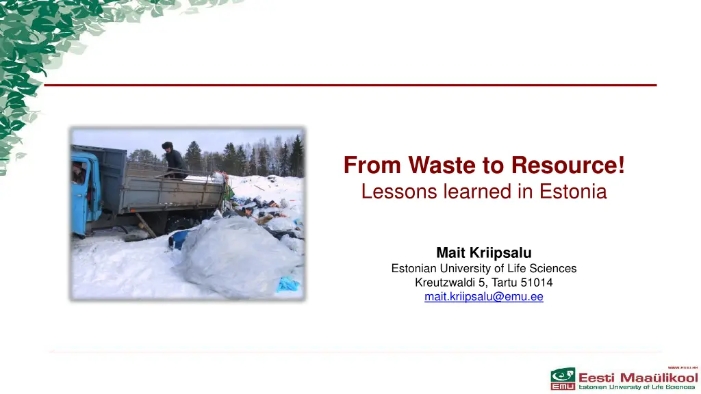 from waste to resource lessons learned in estonia