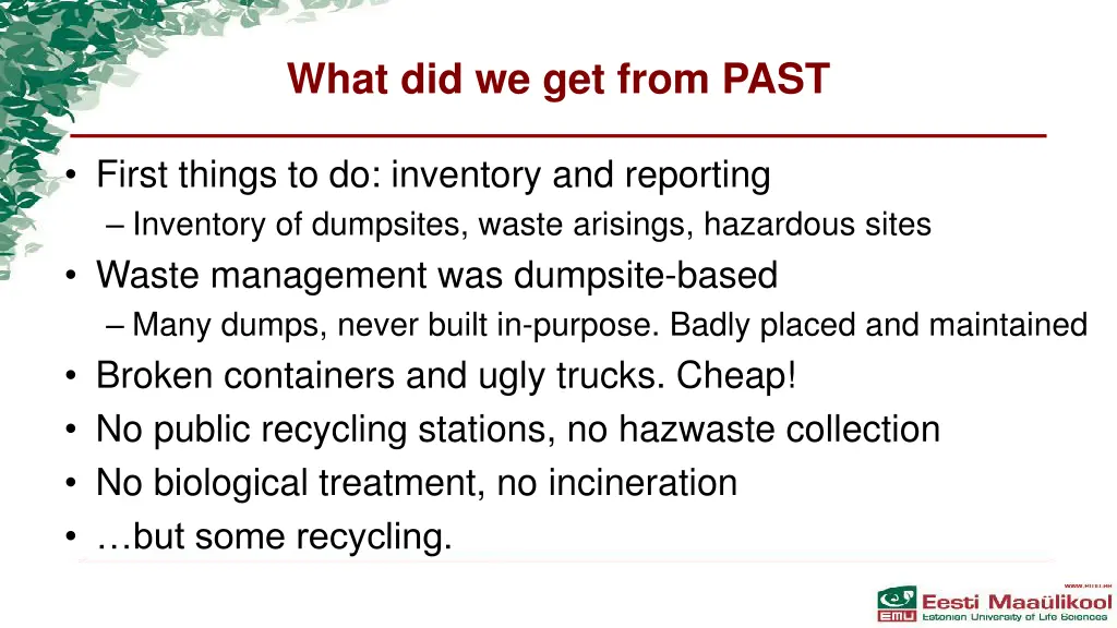 what did we get from past