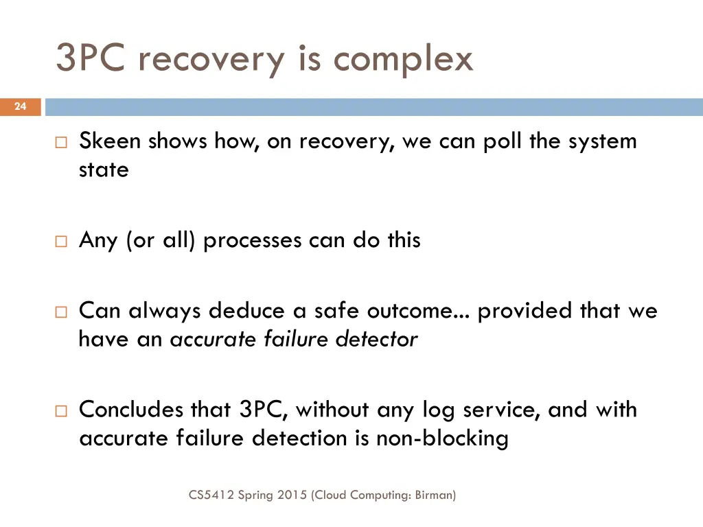 3pc recovery is complex