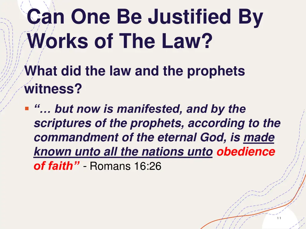 can one be justified by works of the law