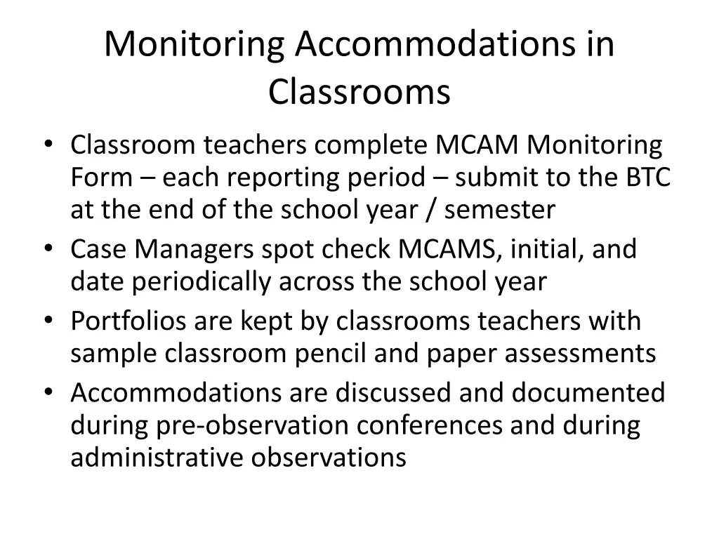 monitoring accommodations in classrooms classroom
